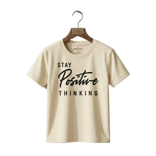 Stay Positive Thinking Cream Half-Sleeve T-Shirt